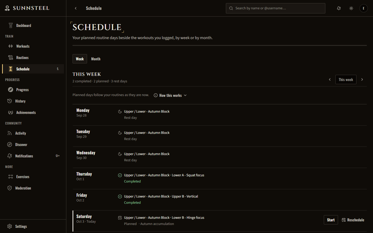 The weekly schedule for the week of 28 September, summarised as two completed, two planned and three rest days: Monday to Wednesday rest days, Thursday and Friday completed, and today, Saturday, planned inside the Autumn accumulation block with Start and Reschedule.